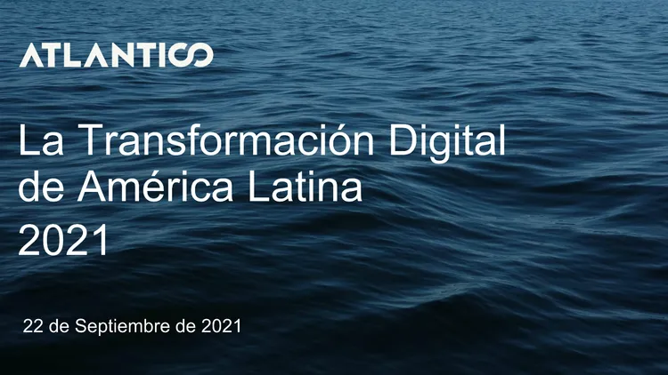 El Informe de Atlántico: Un Vistazo Profundo a la Transformación Digital en América Latina